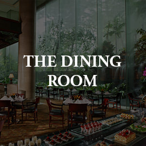 The Dining Room @ Sheraton Towers Singapore